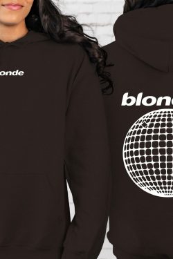 blonde hoodie streetwear hoodie blonded hoodie y2k hoodie aesthetic sweatshirt words on back hoodie music hoodie gifts for friends gihe8